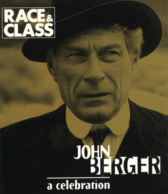Race & Class October 1992 - John Berger a celebration