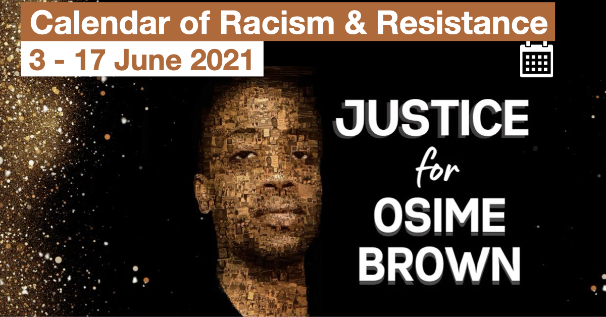 Calendar Of Racism And Resistance (3 - 17 June 2021) - Institute Of ...